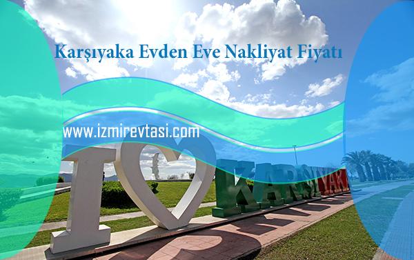 Karşıyaka Nakliyat Fiyatı