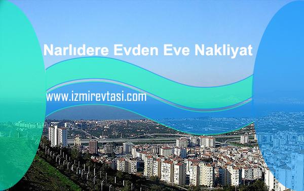 Narlıdere Evden Eve Nakliyat