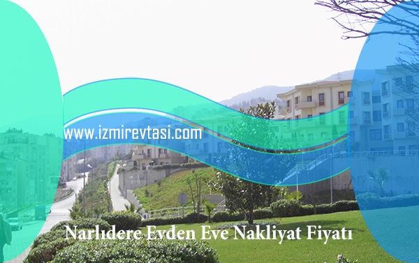 Narlıdere Evden Eve Nakliyat Fiyatı